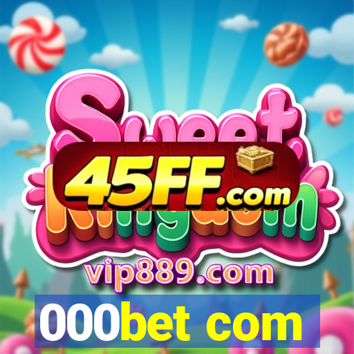 000bet com